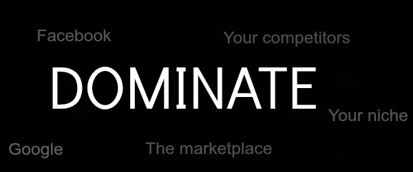 Dominate